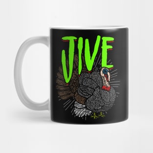 Jive Turkey Mug